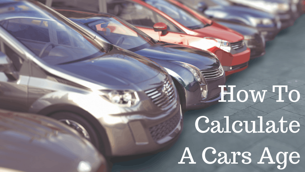 how to tell cars age